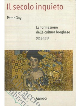SECOLO INQUIETO. LA FORMAZIONE DELLA