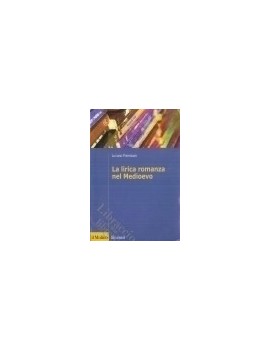 LA LIRICA ROMANZA NEL MEDIOEVO