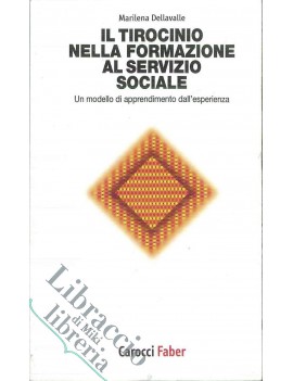 IL TIROCINIO NELLA FORMAZIONE AL SERVIZI