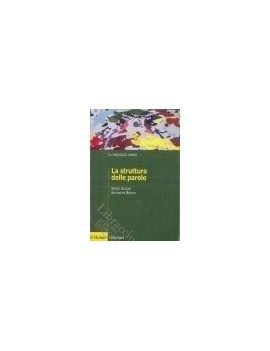 LA STRUTTURA DELLE PAROLE