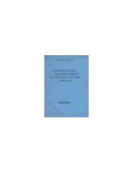 PIANIFICAZIONE E ORGANIZZAZIONE DEI SERV