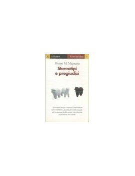 STEREOTIPI E PREGIUDIZI
