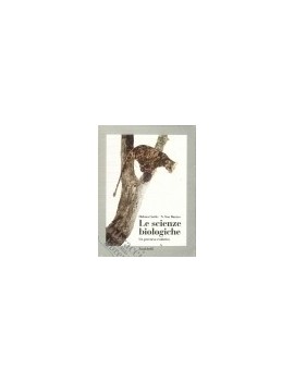LE  SCIENZE BIOLOGICHE