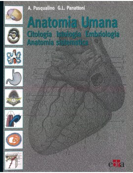 ANATOMIA UMANA. CITOLOGIA ISTOLOGIA EMBR