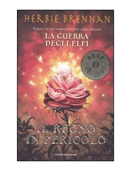 REGNO IN PERICOLO. LA GUERRA DEGLI ELFI