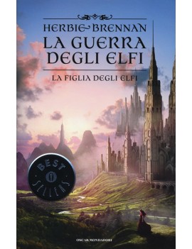 FIGLIA DEGLI ELFI. LA GUERRA DEGLI ELFI