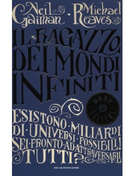 RAGAZZO DEI MONDI INFINITI (IL)