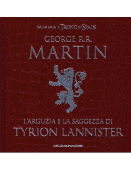 ARGUZIA E LA SAGGEZZA DI TYRION LANNISTE