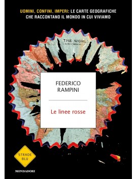 LINEE ROSSE. UOMINI CONFINI IMPERI: LE C