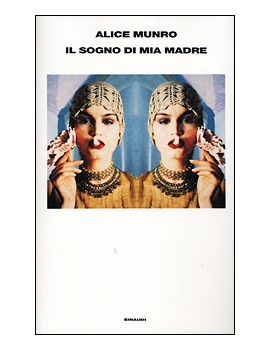 IL SOGNO DI MIA MADRE