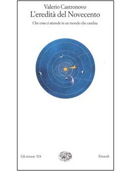 L'EREDITÀ DEL NOVECENTO
