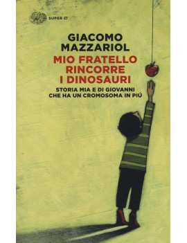 MIO FRATELLO RINCORRE I DINOSAURI. STORI