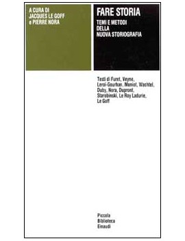 FARE STORIA. TEMI E METODI DELLA NUOVA S
