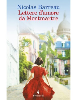 LETTERE D'AMORE DA MONTMARTRE