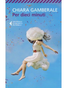 PER DIECI MINUTI