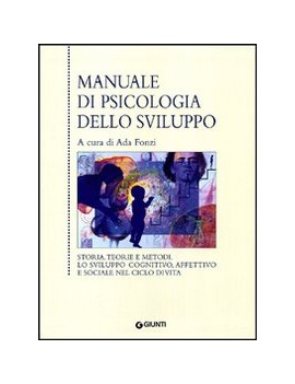 MANUALE DI PSICOLOGIA DELLO SVILUPPO
