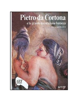PIETRO DA CORTONA E LA GRANDE DECORAZION