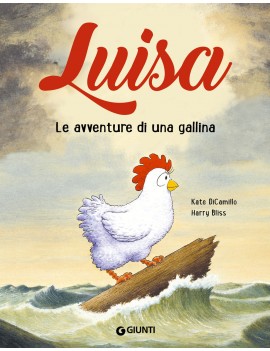 LUISA LE AVVENTURE DI UNA GALLINA