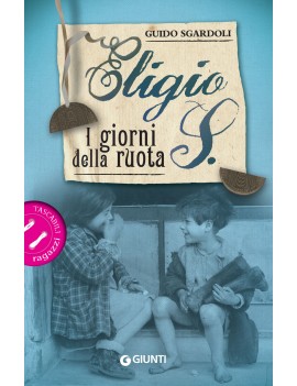 ELIGIO S. I GIORNI DELLA RUOTA