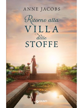 RITORNO ALLA VILLA DELLE STOFFE