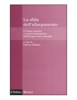 SFIDA DELL'ALLARGAMENTO. L'UNIONE EUROPE
