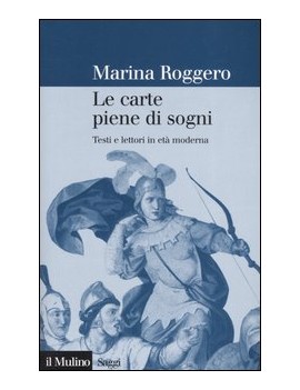 LE CARTE PIENE DI SOGNI. TESTI E LETTORI