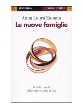 LE NUOVE FAMIGLIE