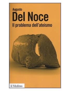 IL PROBLEMA DELL’ATEISMO