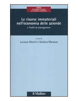 VOL I. LE RISORSE IMMATERIALI NELL'ECONO