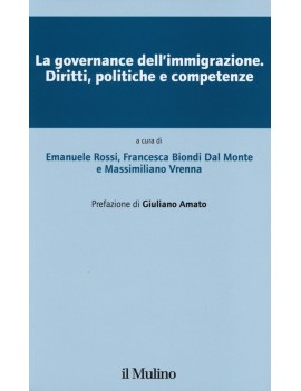 LA GOVERNANCE DELL'IMMIGRAZIONE