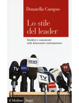 STILE DEL LEADER. DECIDERE E COMUNICARE