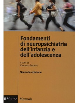 FONDAMENTI DI NEUROPSICHIATRIA DELL'INFA