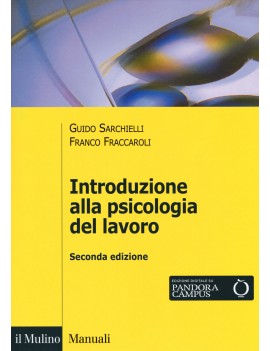 INTRODUZIONE ALLA PSICOLOGIA DEL LAVORO