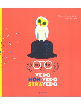 VEDO NON VEDO STRAVEDO