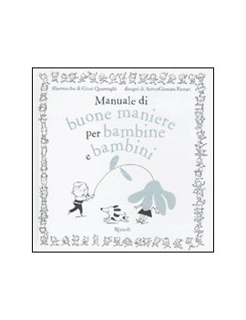 MANUALE DI BUONE MANIERE PER BAMBINE E B