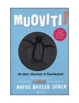 MUOVITI! UN LIBRO ILLUSTRATO IN SCANIMAT