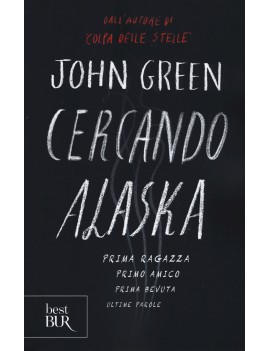 CERCANDO ALASKA. EDIZ. SPECIALE