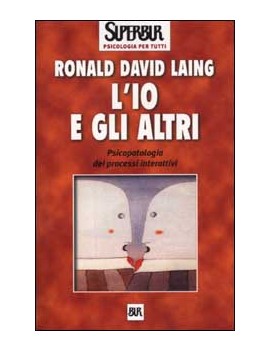 IO E GLI ALTRI. PSICOPATOLOGIA DEI PROCE