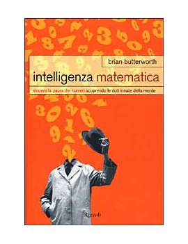 INTELLIGENZA MATEMATICA. VINCERE LA PAUR