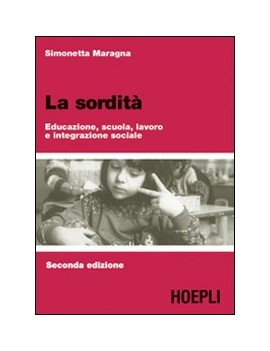 SORDITÀ. EDUCAZIONE SCUOLA LAVORO E INTE