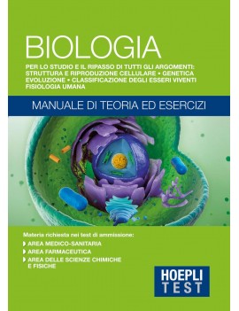 HOEPLI TEST. BIOLOGIA. MANUALE DI TEORIA