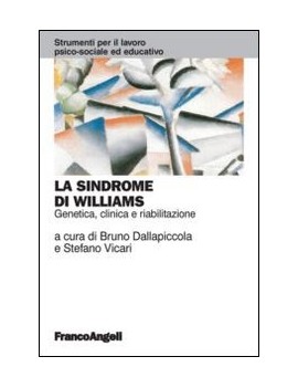 SINDROME DI WILLIAMS. GENETICA CLINICA E
