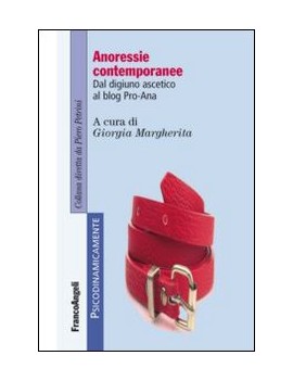 ANORESSIE CONTEMPORANEE. DAL DIGIUNO ASC