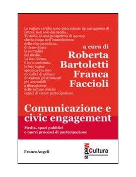 COMUNICAZIONE E CIVIC ENGAGEMENT. MEDIA,