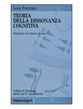 TEORIA DELLA DISSONANZA COGNITIVA