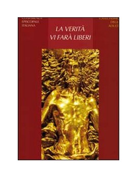 VERIT? VI FAR? LIBERI. CATECHISMO DEGLI