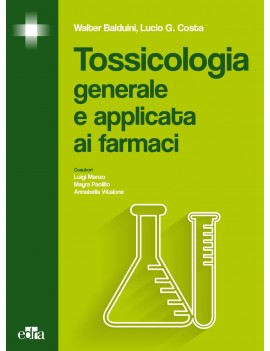 tossicologia generale e applicata ai far