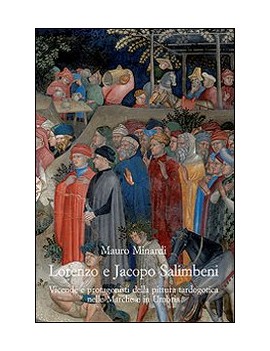 LORENZO E JACOPO SALIMBENI. VICENDE E PR