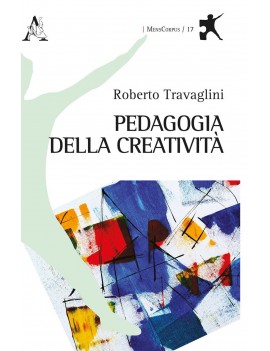 PEDAGOGIA DELLA CREATIVITA'