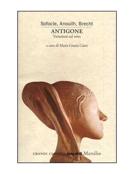 ANTIGONE. VARIAZIONI SUL MITO